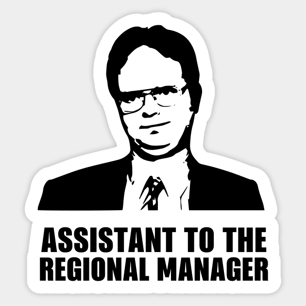 Assistant to the regional manager Sticker by sandyrm